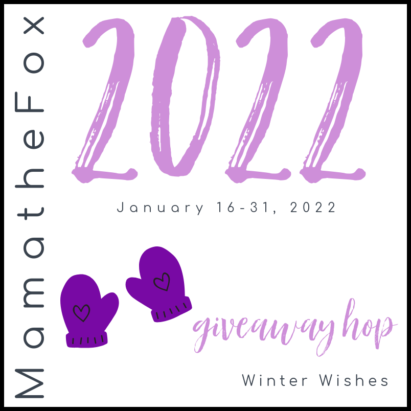 Winter Wishes Giveaway Hop sponsored by MamaTheFox.com: 21 Giveaways, 21 Different Blogs