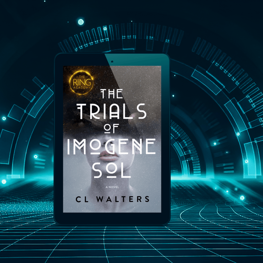 Ends 08-09 – The Ring Academy: The Trials of Imogene Sol by C.L. Walters Book Blitz + eBook Copy Giveaway
