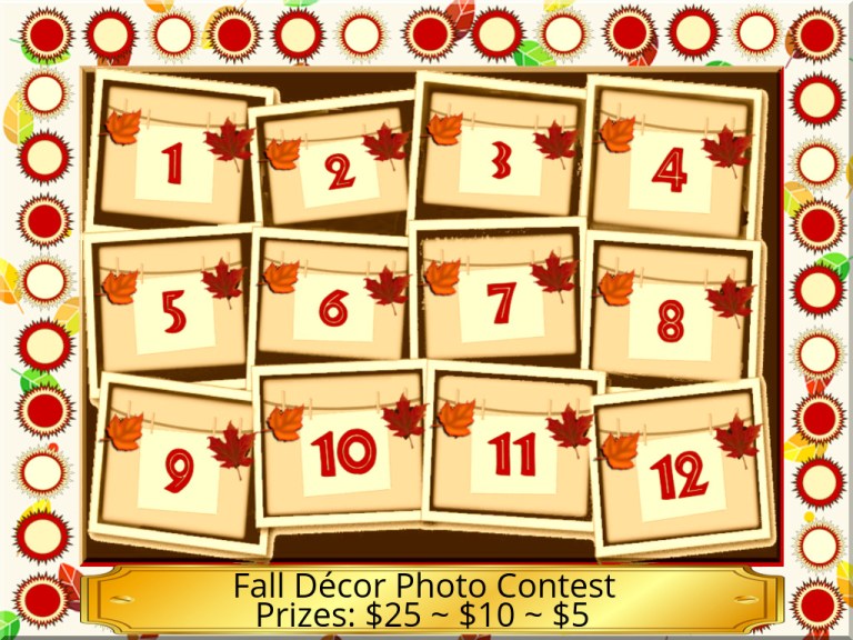 Fall Décor Photo Contest_3 Prizes- $25-$10-$5.jpg