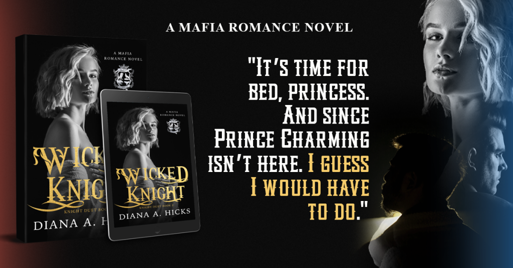 Wicked Knight 2 by Diana A. Hicks Cover Reveal – Release Date Coming ...