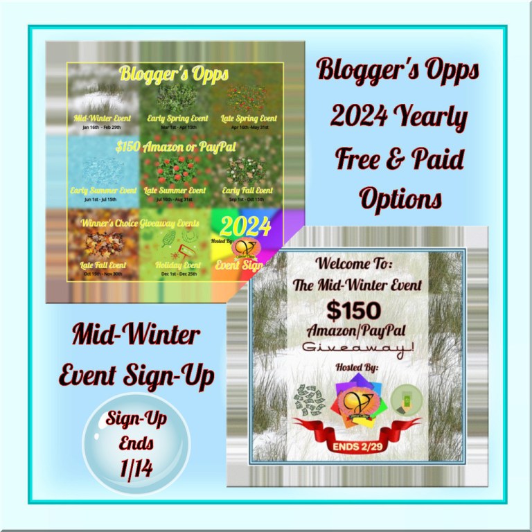 Blogger's Opps- 2024 Year-Long & Mid-Winter Event – Winner's Choice $150 Amazon eGift Card or PayPal Cash Giveaway.jpg
