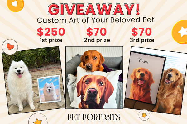 Ends 05-02 – 3 Winners! Pet Portraits Custom Art Giveaway! 0 TRV! Ends 05-02 – 3 Winners! Pet Portraits Custom Art Giveaway! 0 TRV!