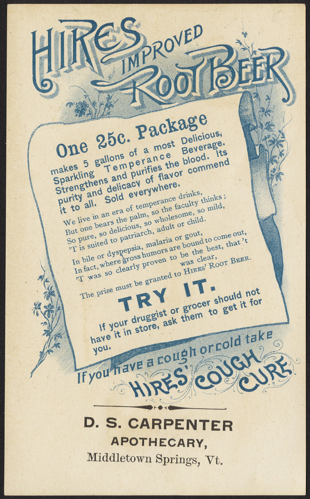 What! Never tasted Hire's root beer? Youâve missed a treat. We keep it here. [back].jpg