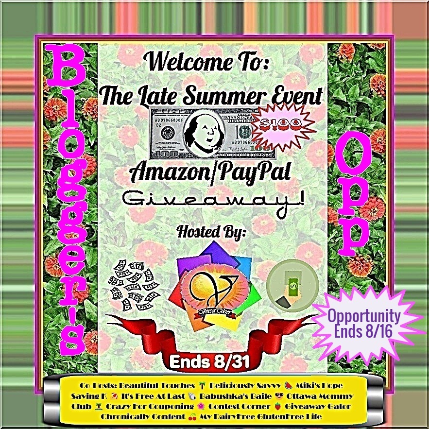 Ends 08-16 – Bloggers Opp Offering Free/Paid Options! Going On NOW! Late Summer Event – Winner’s Choice: $100 Amazon eGift Card or PayPal Cash!