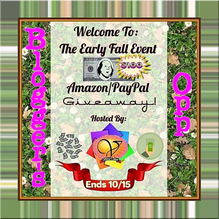 Ends 08-30 – Co-Host Opp! Early Fall Event – Winner’s Choice: 0 Amazon eGift Card or PayPal Cash! Ends 08-30 – Co-Host Opp! Early Fall Event – Winner’s Choice: 0 Amazon eGift Card or PayPal Cash!