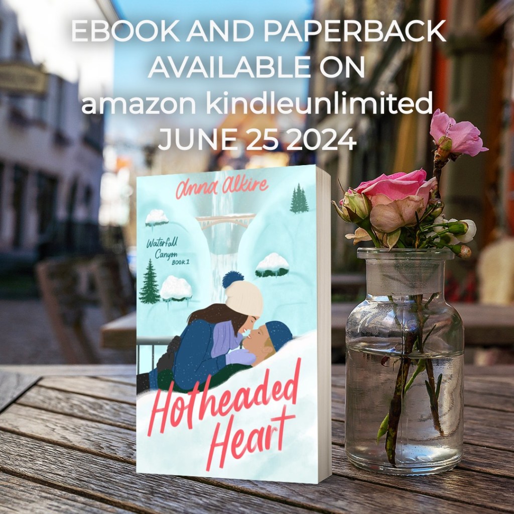 Ends 07-03 – Hotheaded Heart by Anna Alkire Book Blitz +  Amazon Gift Card Giveaway