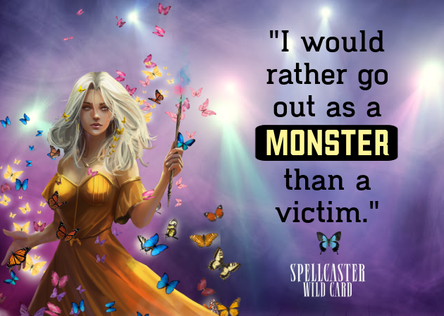 Spellcaster Wild Card__Haylee character quote.png