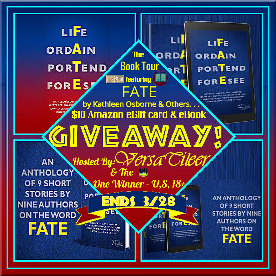 Ends 03-28 – FATE by Kathleen Osborne & More Book Tour +  Amazon eGift Card & eBook Giveaway!