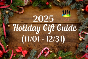 2025 Holiday Gift Guide – 11-01 to 12-31