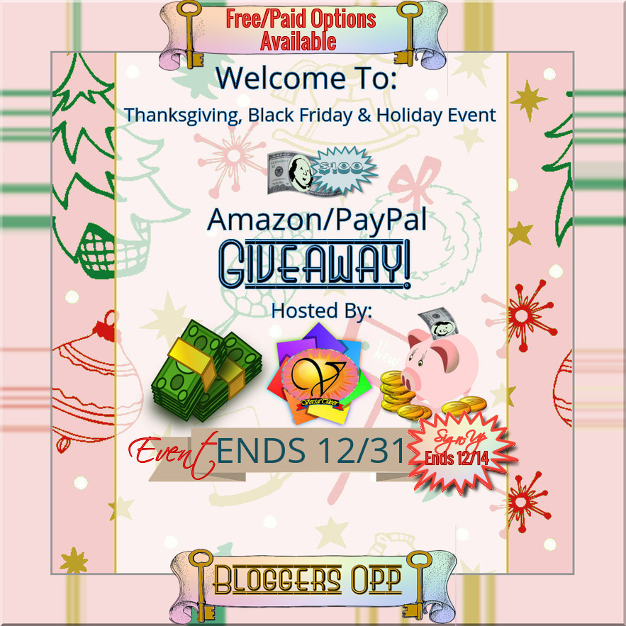 Ends 12-14 – Bloggers Opp! Thanksgiving Black Friday & Holiday Event – 0 Amazon eGift Card or PayPal Cash!