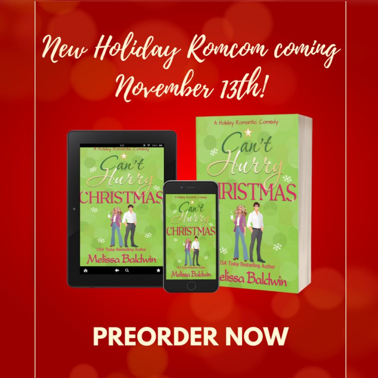 Ends 11-19 – Can’t Hurry Christmas by Melissa Baldwin Book Blitz + Amazon Gift Card Giveaway Ends 11-19 – Can’t Hurry Christmas by Melissa Baldwin Book Blitz + Amazon Gift Card Giveaway
