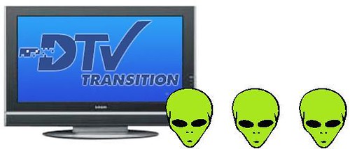 Digital TV Transition Rough on Space Aliens.jpg