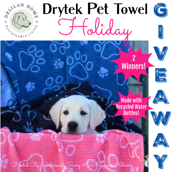 Ends  01-11 – Delilah Home Drytek Pet Towel Holiday Giveaway!