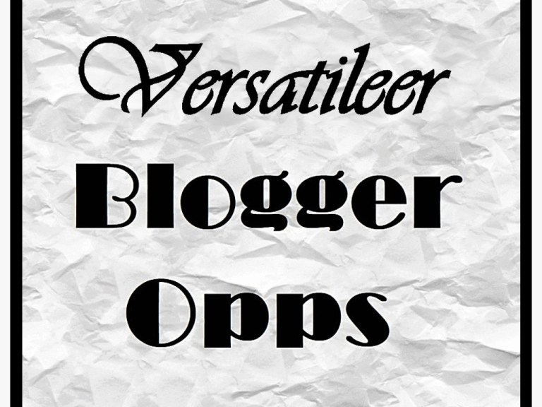 Visit the Versatileer Bloggers Opps Page HERE