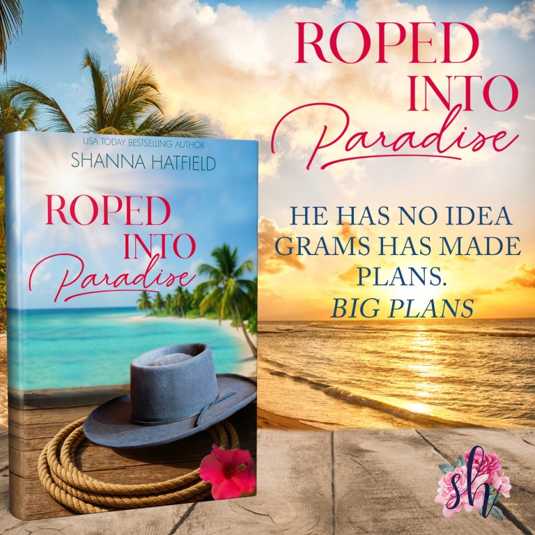 Roped Into Paradise grams big plans.jpg